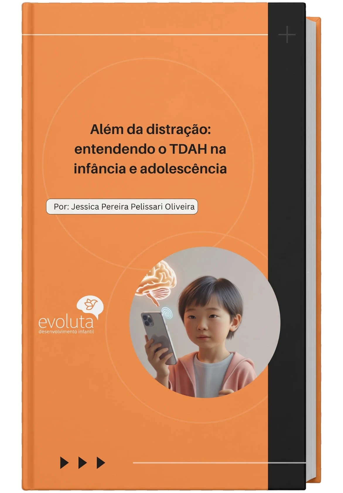 Além da Distração: Entendendo o TDAH na Infância e Adolescência